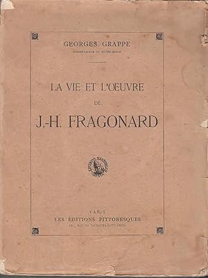 Bild des Verkufers fr La Vie et l`Oeuvre de J.-H. Fragonard. / Georges Grappe zum Verkauf von Licus Media