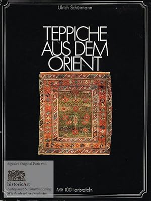 Berühmte Orient-Teppiche aus historischer Sicht. 40 Vierfarb-Tafeln. 60 Schwarzweiss-Tafeln