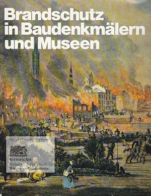 Brandschutz in Baudenkmälern und Museen