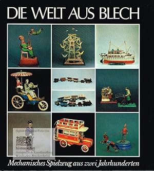 Die Welt aus Blech. Mechanisches Spielzeug aus zwei Jahrhunderten. Ausstellung im Münchner Stadtm...