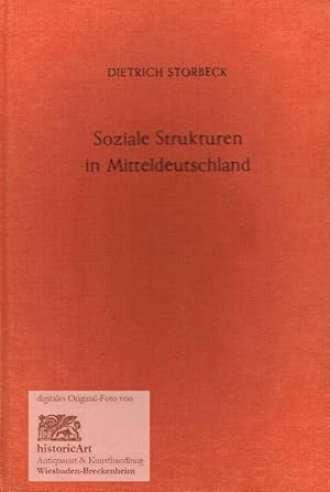 Soziale Strukturen in Mitteldeutschland. Eine sozialistische Bevölkerungsanalyse im gesamtdeutsch...