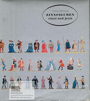 Zinnfiguren einst und jetzt. Sammlung Kulturgeschichte