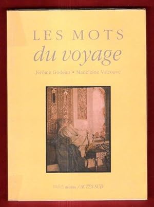 Bild des Verkufers fr Les Mots Du Voyage zum Verkauf von Au vert paradis du livre