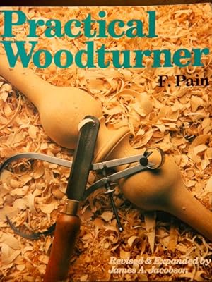 Imagen del vendedor de The Practical Wood Turner a la venta por Mad Hatter Bookstore