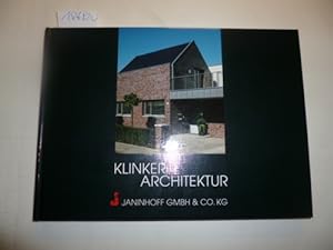 Bild des Verkufers fr Klinker Architektur. Produktbersicht, Muster und Architekturbeispiele zu Sortierungen, Farben und Formaten des Janinhoff Klinkergewerbes zum Verkauf von Gebrauchtbcherlogistik  H.J. Lauterbach