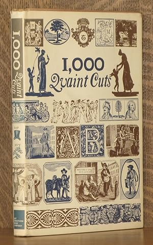 Bild des Verkufers fr 1,000 QUAINT CUTS FROM BOOKS OF OTHER DAYS. zum Verkauf von Andre Strong Bookseller