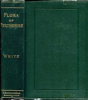 The Flora of Perthshire