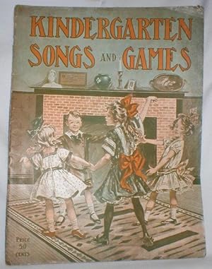 Kindergarten Songs and Games; Vol. II