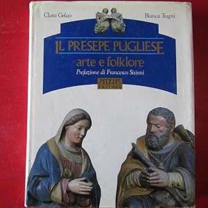 Immagine del venditore per Il Presepe Pugliese Arte e Folklore venduto da Antonio Pennasilico
