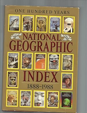 Seller image for NATIONAL GEOGRAPHIC INDEX: 1888~1988. ONE HUNDRED YEARS. for sale by Chris Fessler, Bookseller