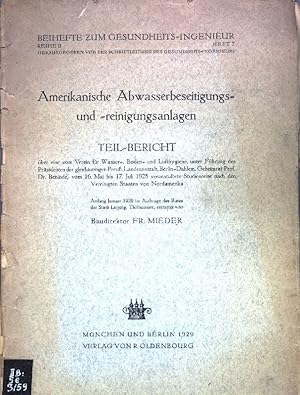 Seller image for Amerikanische Abwasserbeseitigungs- und reinigungsanlagen; Beihefte zum Gesundheits-Ingenieur, Reihe II, Heft 7; for sale by books4less (Versandantiquariat Petra Gros GmbH & Co. KG)