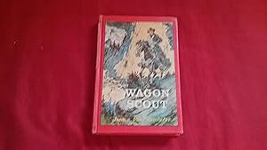 Seller image for WAGON SCOUT for sale by Betty Mittendorf /Tiffany Power BKSLINEN