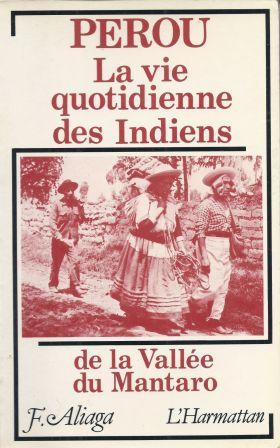 Image du vendeur pour Prou - la vie quotidienne des Indiens de la valle du Mantaro mis en vente par LES TEMPS MODERNES