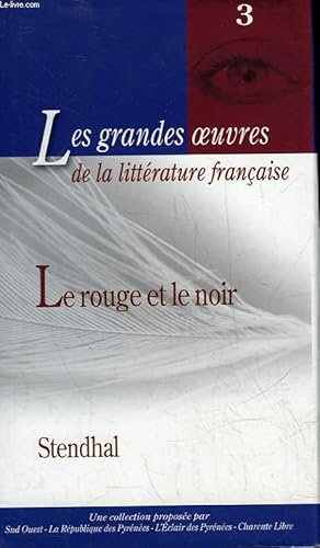 Seller image for LES GRANDES OEUVRES - 3 - LE ROUGE ET LE NOIR for sale by Le-Livre