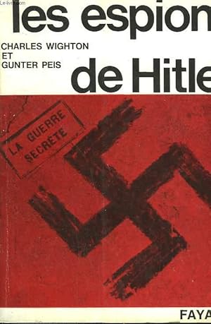 Immagine del venditore per LES ESPIONS DE HITLER. venduto da Le-Livre