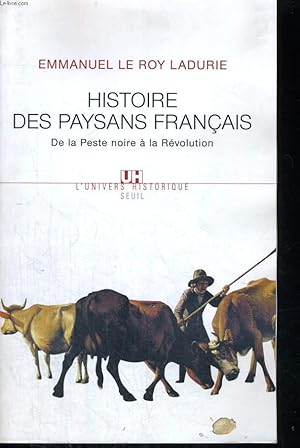 Seller image for Histoire des paysans franais - de la Peste noire  la Rvolution for sale by Le-Livre