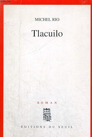 Seller image for Tlacuilo for sale by Le-Livre