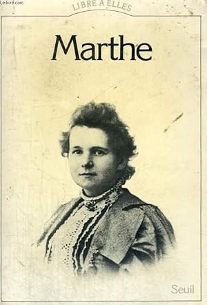 Immagine del venditore per Marthe venduto da Le-Livre