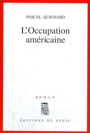 Seller image for L'Occupation amricaine for sale by Le-Livre
