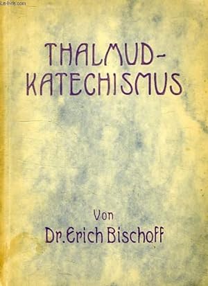 Image du vendeur pour THALMUD-KATECHISMUS mis en vente par Le-Livre