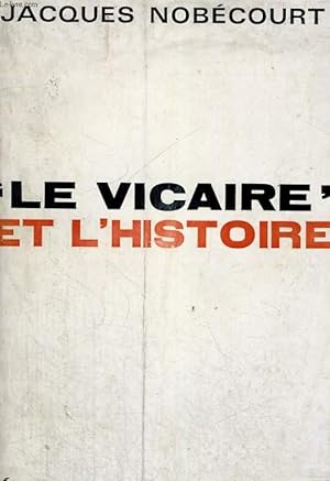 Bild des Verkufers fr Le Vicaire" et l'histoire zum Verkauf von Le-Livre