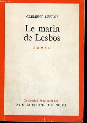 Imagen del vendedor de Le marin de Lesbos a la venta por Le-Livre