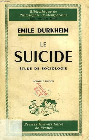 Image du vendeur pour LE SUICIDE, ETUDE DE SOCIOLOGIE mis en vente par Le-Livre