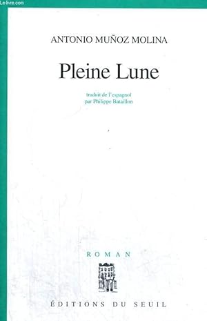 Imagen del vendedor de PLEINE LUNE a la venta por Le-Livre