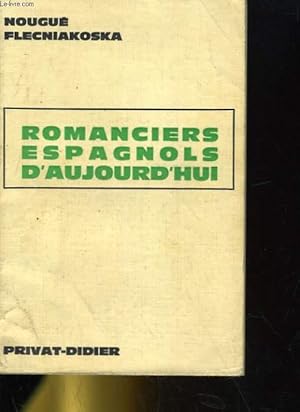 Seller image for ROMANCIERS ESPAGNOLS D'AUJOURD'HUI for sale by Le-Livre