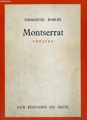 Image du vendeur pour Montserrat mis en vente par Le-Livre