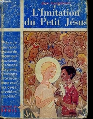 Imagen del vendedor de L'Imitation du Petit Jsus a la venta por Le-Livre