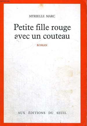 Seller image for Petite fille rouge avec un couteau for sale by Le-Livre