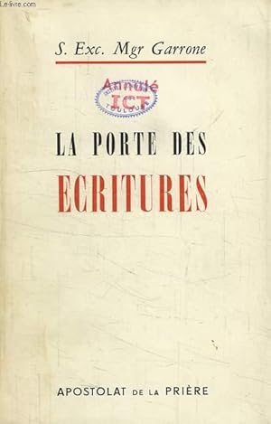 Seller image for LA PORTE DES ECRITURES for sale by Le-Livre