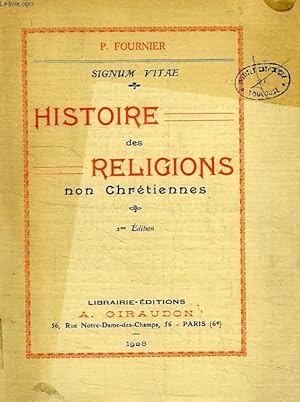 Bild des Verkufers fr MANUEL DE L'HISTOIRE DES RELIGIONS NON CHRETIENNES zum Verkauf von Le-Livre
