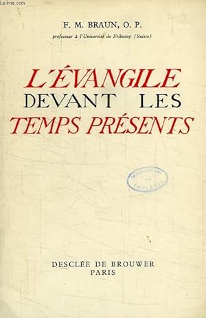 Image du vendeur pour L'EVANGILE DEVANT LES TEMPS PRESENTS mis en vente par Le-Livre