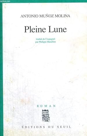 Imagen del vendedor de PLEINE LUNE a la venta por Le-Livre