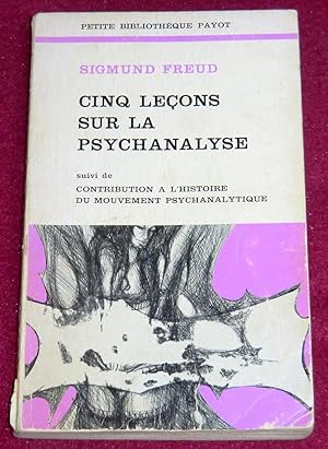 Image du vendeur pour CINQ LECONS SUR LA PSYCHANALYSE SUIVI de Contribution  l'histoire du mouvement psychanalytique mis en vente par LE BOUQUINISTE