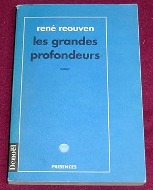 Image du vendeur pour LES GRANDES PROFONDEURS - Roman mis en vente par LE BOUQUINISTE