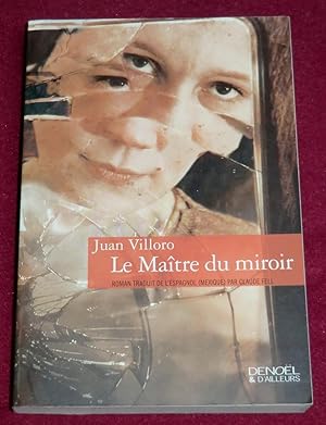 Immagine del venditore per LE MAITRE DU MIROIR - Roman venduto da LE BOUQUINISTE