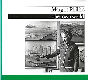Margot Philips - Her Own World.