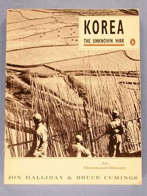 Seller image for Korea: the Unknown War, an Illustrated History for sale by Lotzabooks