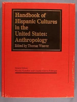 Handbook of Hispanic Cultures in the United States: Anthropology (Vol. 4)
