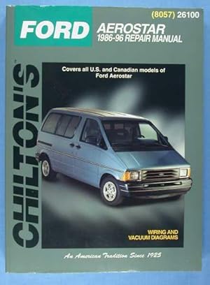 Chilton's Ford Aerostar1986-96 Repair Manual (8057) 26100