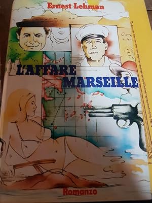 Immagine del venditore per L'AFFARE MARSEILLE, venduto da Libreria antiquaria Pagine Scolpite