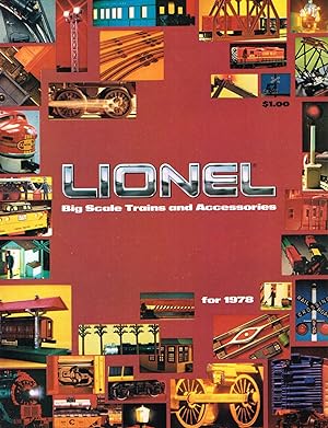 LIONEL Big Scale Trains and Accessories for 1978 (Consumer Trade Catalog)