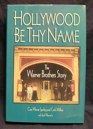 Seller image for Hollywood Be Thy Name for sale by powellbooks Somerset UK.