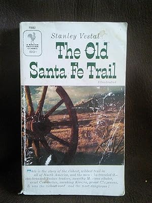 Seller image for The Old Santa Fe Trail for sale by Prairie Creek Books LLC.