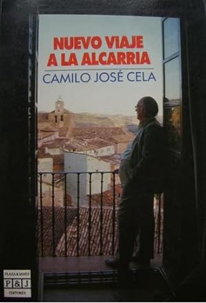 Nuevo viaje a la Alcarria (Plaza & Janes literaria) (Spanish Edition)