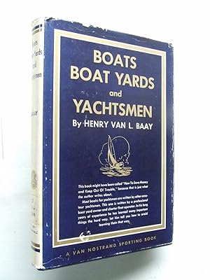 Bild des Verkufers fr Boats, Boat Yards and Yachtsmen zum Verkauf von McLaren Books Ltd., ABA(associate), PBFA