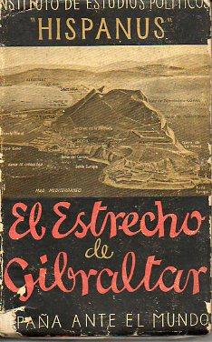 Immagine del venditore per EL ESTRECHO DE GIBRALTAR. venduto da angeles sancha libros